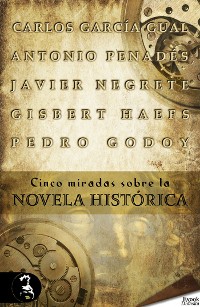 Cover Cinco miradas sobre la novela histórica