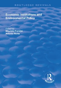 Cover Economic Institutions and Environmental Policy