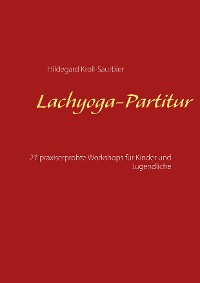 Cover Lachyoga-Partitur
