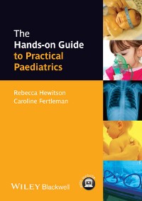 Cover The Hands-on Guide to Practical Paediatrics