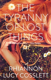 Cover The Tyranny of Lost Things
