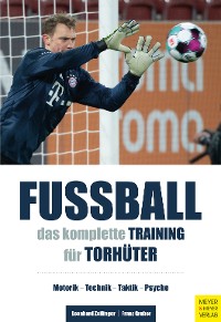 Cover Fußball - Das komplette Training für Torhüter
