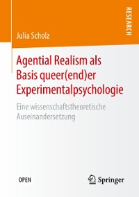 Cover Agential Realism als Basis queer(end)er Experimentalpsychologie