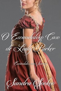 Cover O Escandaloso Caso de Lady Parker