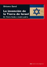 Cover La invención de la tierra de Israel