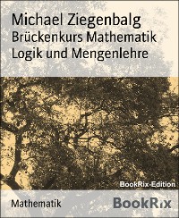 Cover Brückenkurs Mathematik  Logik und Mengenlehre