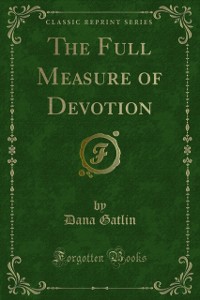 Cover Full Measure of Devotion