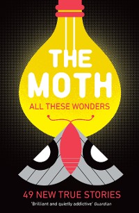 Cover The Moth - All These Wonders