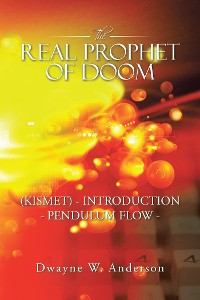 Cover The Real Prophet of Doom (Kismet) - Introduction - Pendulum Flow -