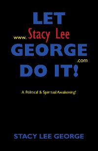 Cover Let Stacy Lee George Do It!