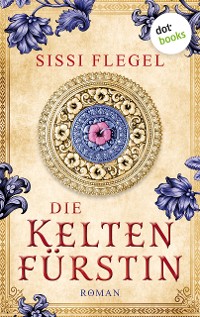 Cover Die Keltenfürstin