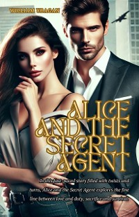 Cover Alice and the Secret Agent