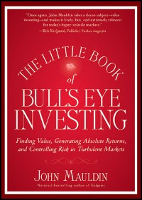 Cover The Little Book of Bull's Eye Investing