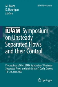 Cover IUTAM Symposium on Unsteady Separated Flows and their Control