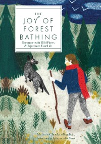 Cover The Joy of Forest Bathing