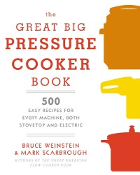 Cover Great Big Pressure Cooker Book