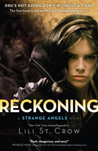 Cover Reckoning: Strange Angels Volume 5