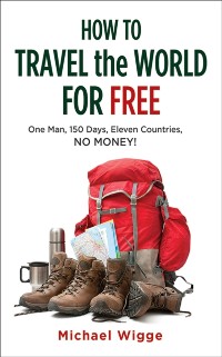 Cover How to Travel the World for Free