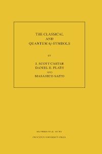 Cover The Classical and Quantum 6j-symbols. (MN-43), Volume 43
