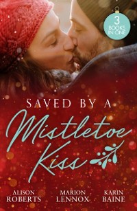 Cover Saved By A Mistletoe Kiss