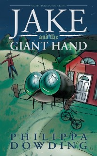 Cover Jake and the Giant Hand