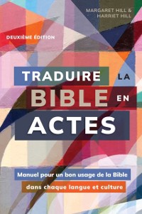 Cover Traduire la Bible en actes, deuxieme edition