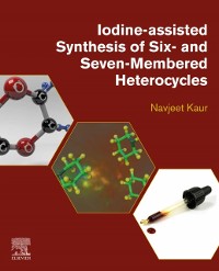 Cover Iodine-Assisted Synthesis of Six- and Seven-Membered Heterocycles