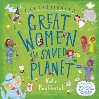 Cover Fantastically Great Women Who Saved the Planet