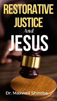 Cover Restorative Justice and Jesus