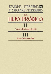 Cover El hijo pródigo II, octubre-diciembre de 1943-III, enero-marzo de 1944