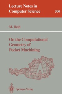 Cover On the Computational Geometry of Pocket Machining