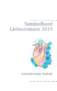 Cover Sammelband Liebesromane 2019