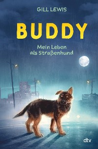 Cover Buddy – Mein Leben als Straßenhund