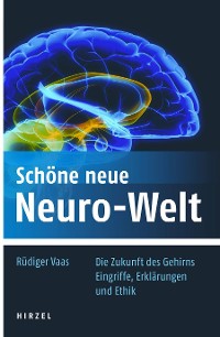 Cover Schöne neue Neuro-Welt