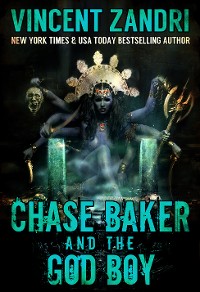 Cover Chase Baker and the God Boy