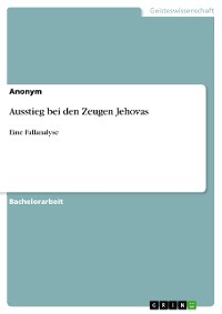 Cover Ausstieg bei den Zeugen Jehovas