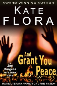 Cover And Grant You Peace (A Joe Burgess Mystery, Book 4)