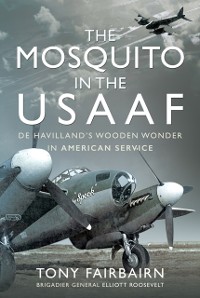 Cover Mosquito in the USAAF