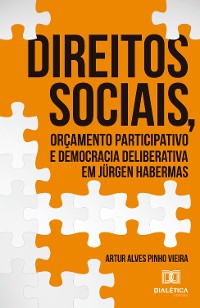 Cover Direitos Sociais, Orçamentos e democracia deliberativa em Jürgen Habermas