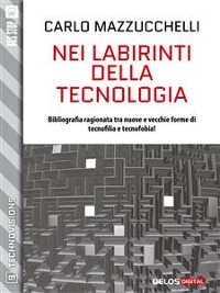 Cover Nei labirinti della tecnologia