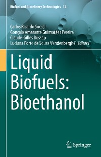 Cover Liquid Biofuels: Bioethanol