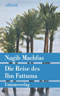 Cover Die Reise des Ibn Fattuma