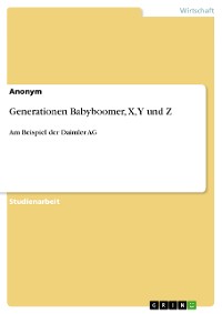 Cover Generationen Babyboomer, X, Y und Z