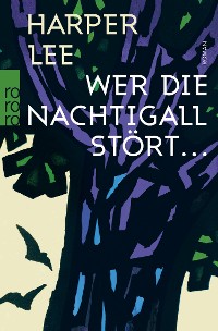 Cover Wer die Nachtigall stört ...