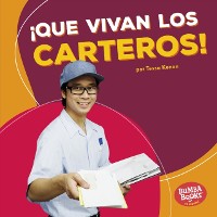 Cover ¡Que vivan los carteros! (Hooray for Mail Carriers!)