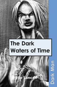 Cover Dark Waters of Time