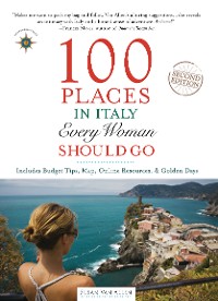 Cover 100 Places in Italy Every Woman Should Go