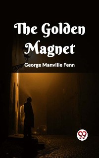 Cover The Golden Magnet