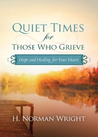 Cover Quiet Times for Those Who Grieve