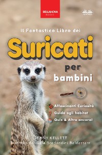 Cover Il Fantastico Libro Dei Suricati Per Bambini